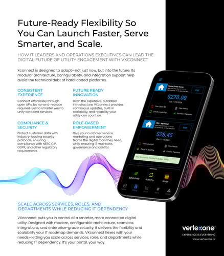 SAP for Utilities - Future-Ready Flexibility So You Can Launch Faster, Serve Smarter, and Scale - VXconnect, VertexOne